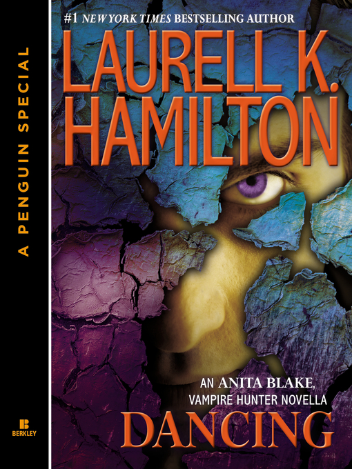 Title details for Dancing by Laurell K. Hamilton - Available